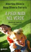 Libri sulla famiglia: A piedi nudi nel verde