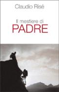 Il mestiere di padre