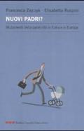 Libri paternità: Nuovi padri? Mutamenti della paternità in Italia e in Europa
