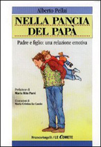 Libri paternità: Nella pancia del papà. Padre e figlio: una relazione emotiva