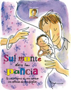 Libri: Sul monte della tua pancia. Le emozioni di un uomo in attesa di un figlio 